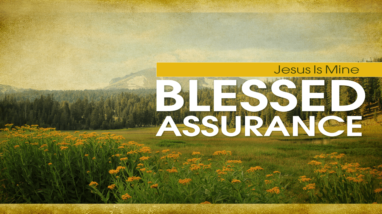 Blessed assurance nathanguy