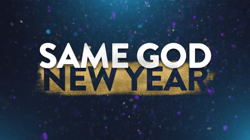 Same God New Year